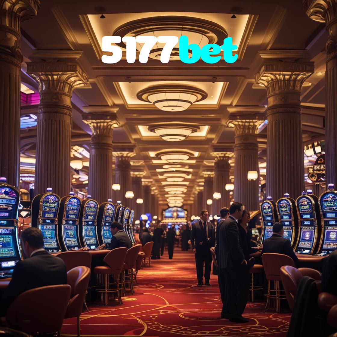 5177bet:Jogue no cassino mais seguro com blackjack, poker e futebol online!