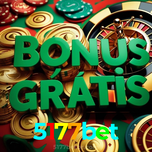 5177bet：Jogue poker, roleta e aposte ao vivo no futebol online para grandes vitórias!