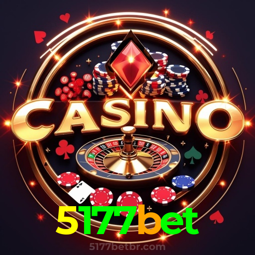5177bet：Jogue no cassino online e aposte no futebol para ganhar grandes prêmios!
