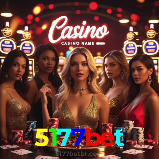 5177bet：O cassino online mais confiável para apostas no futebol e jogos de cassino!